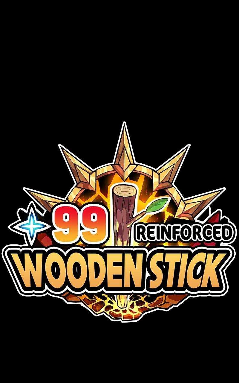 99 Wooden stick Chapter 70