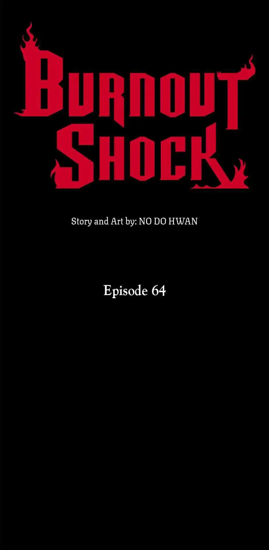 BurnOut Shock Chapter 64