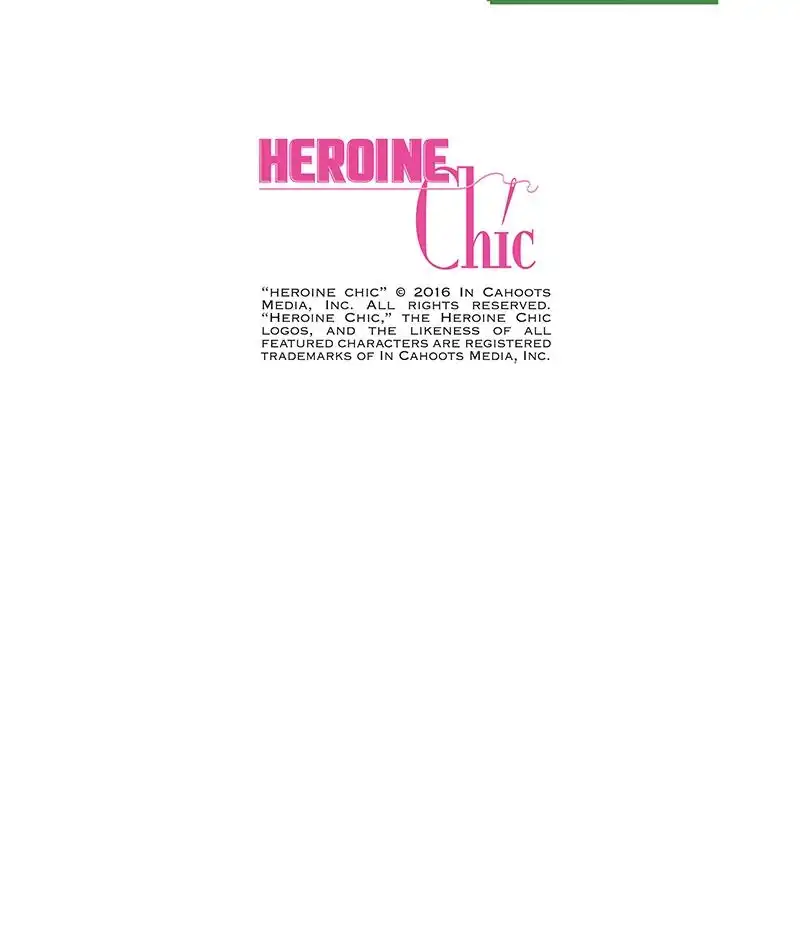 Heroine Chic Chapter 47