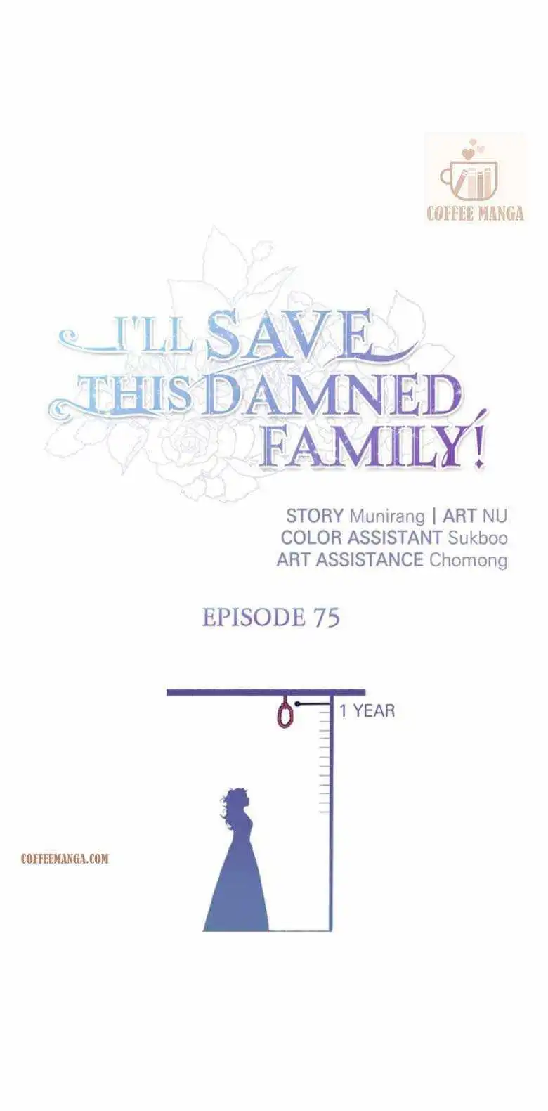 I'll Save This Damn Family! Chapter 75