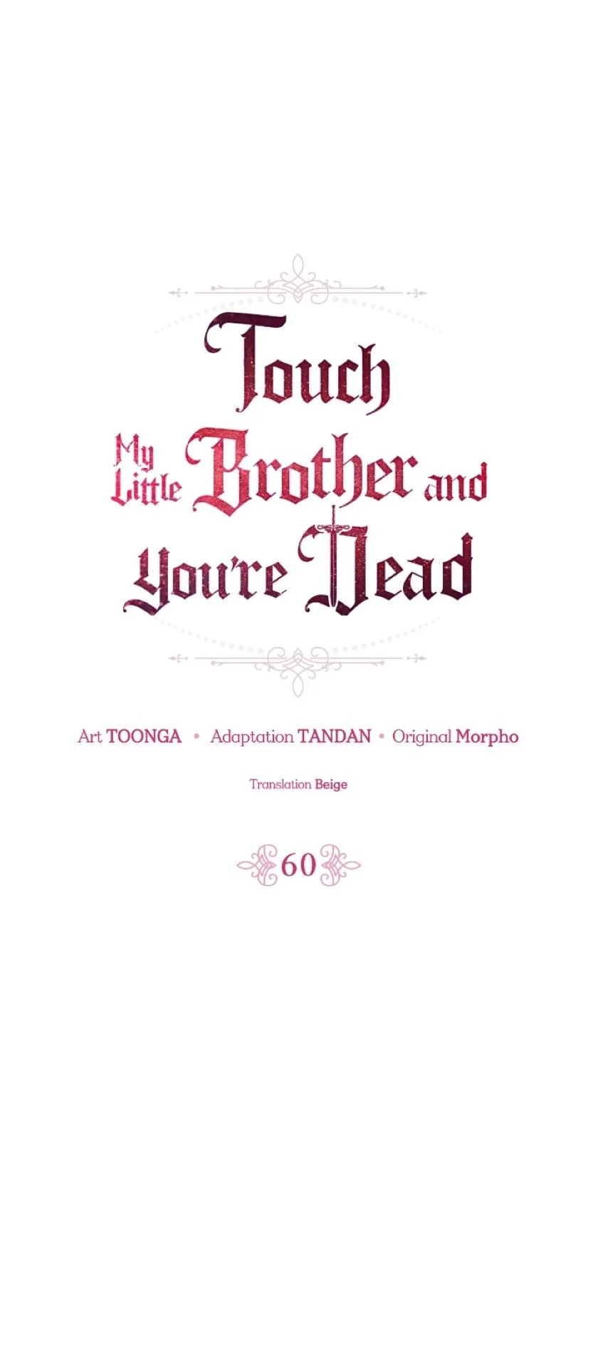 If You Lay A Hand On My Brother, You're All Dead Chapter 60