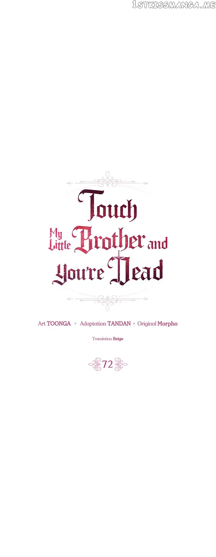 If You Lay A Hand On My Brother, You're All Dead Chapter 72