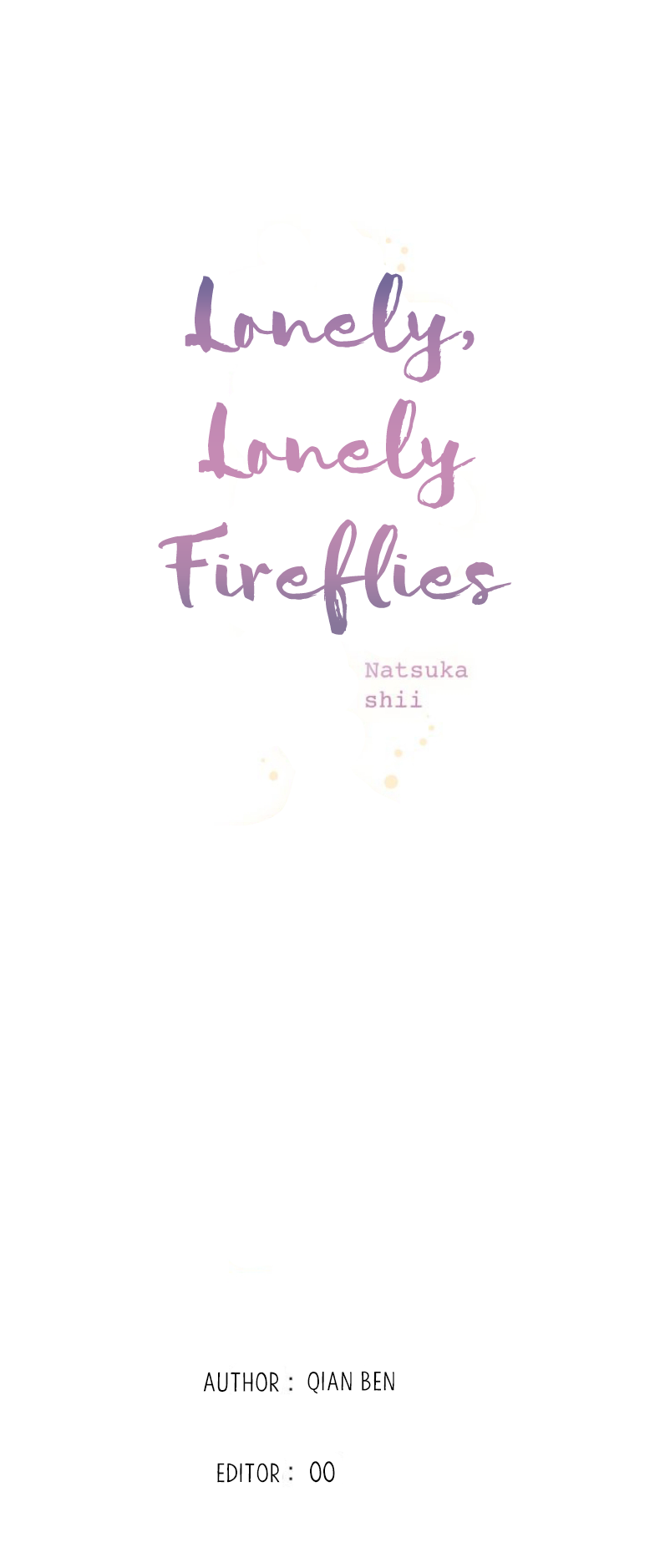 Lonely, Lonely Fireflies Chapter 6