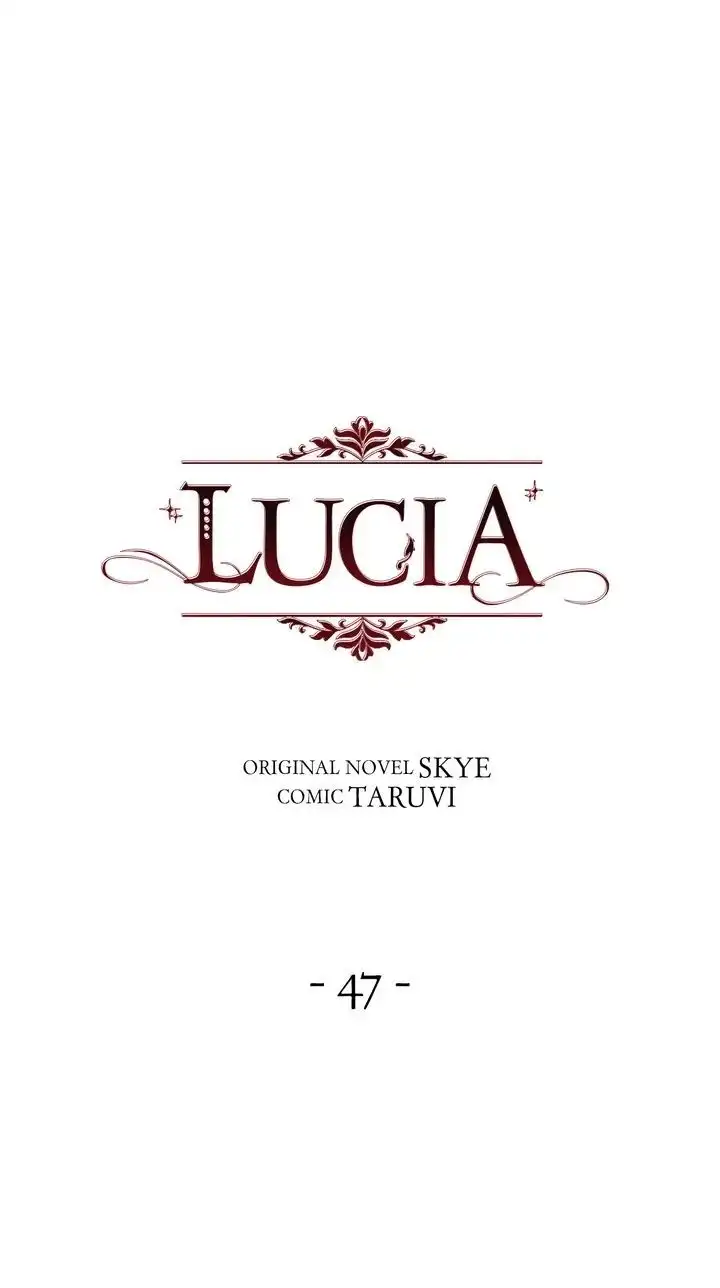 Lucia Chapter 47