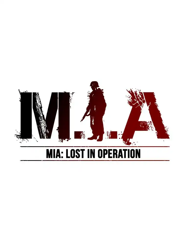 MIA: Lost in Operation Chapter 4