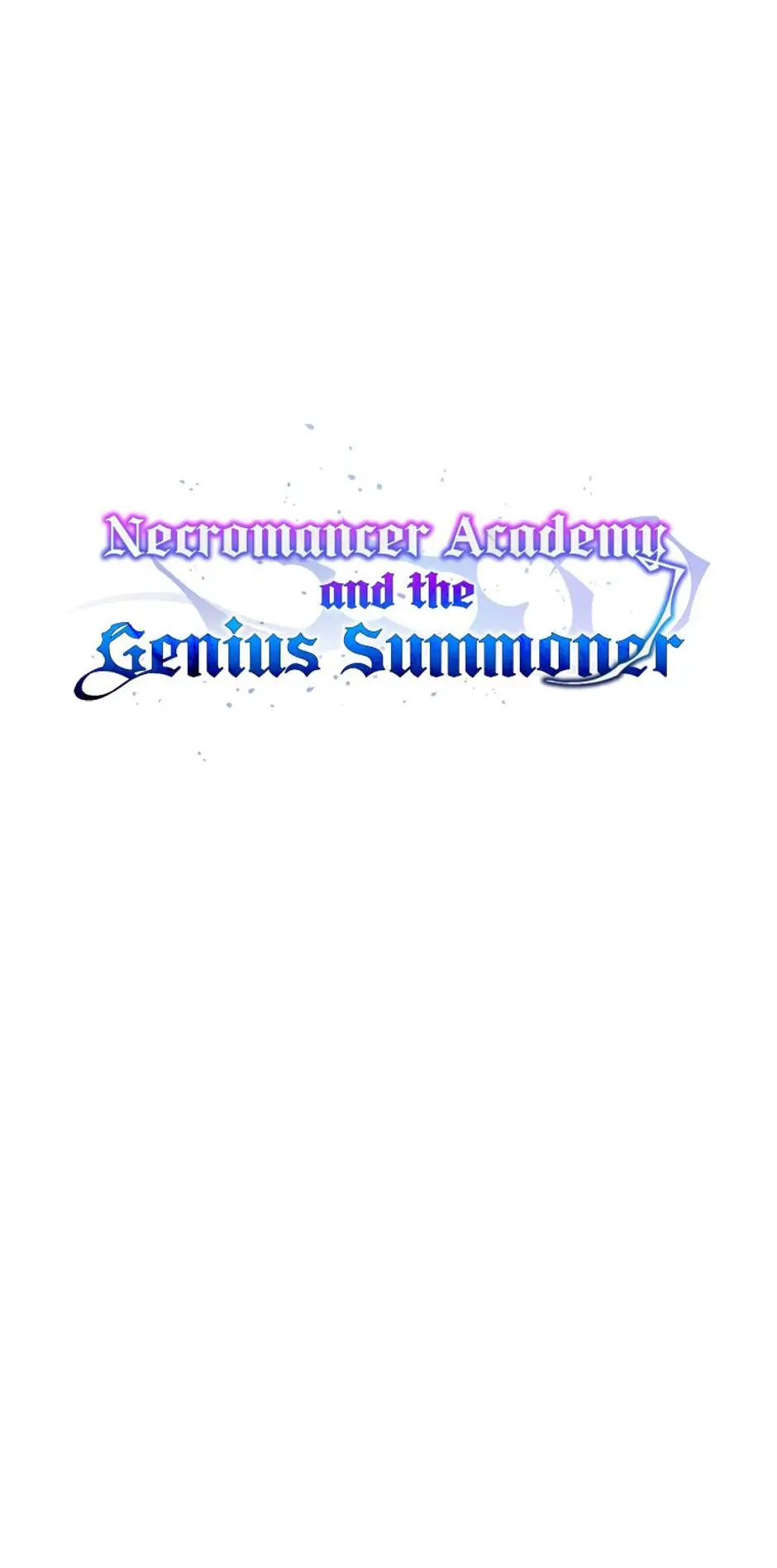 Necromancer Academy and the Genius Summoner Chapter 10