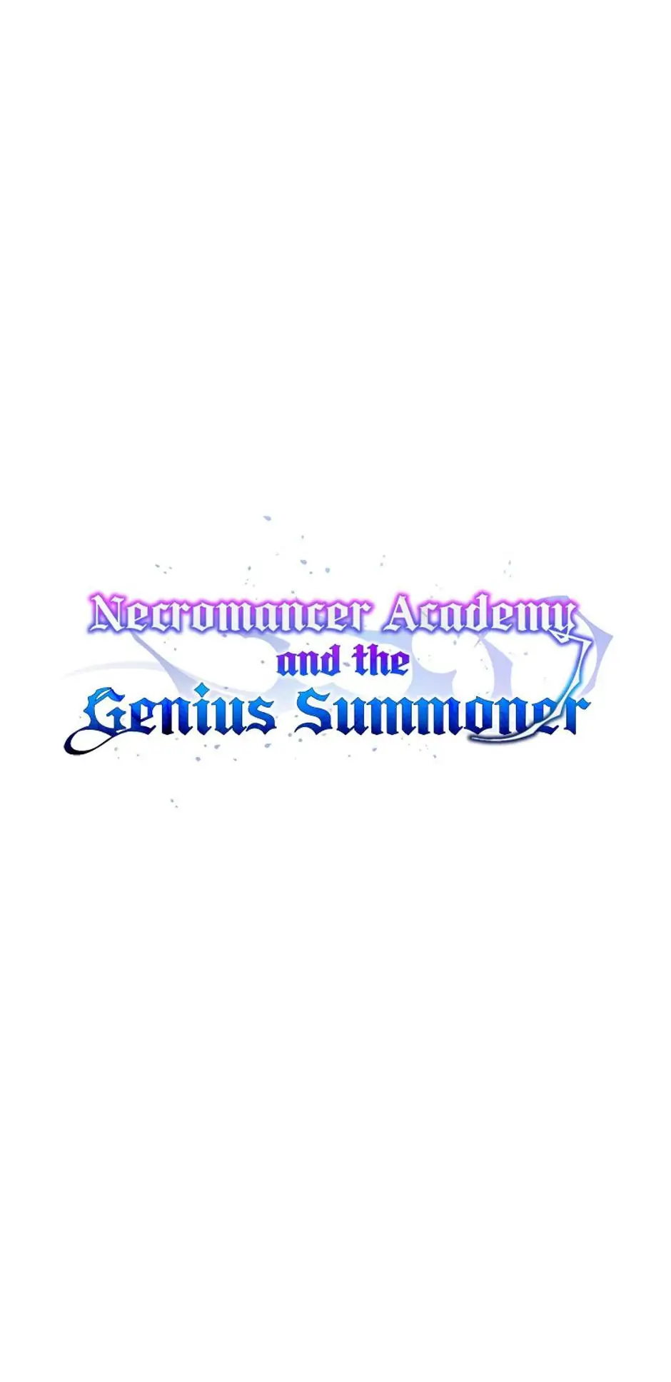 Necromancer Academy and the Genius Summoner Chapter 15