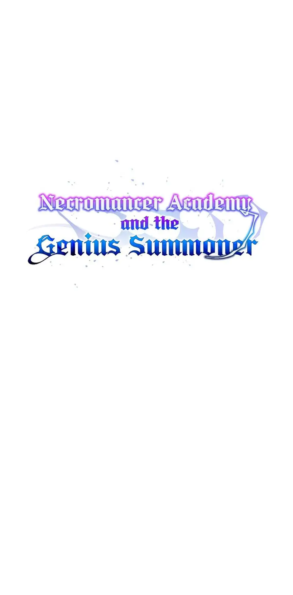 Necromancer Academy and the Genius Summoner Chapter 19