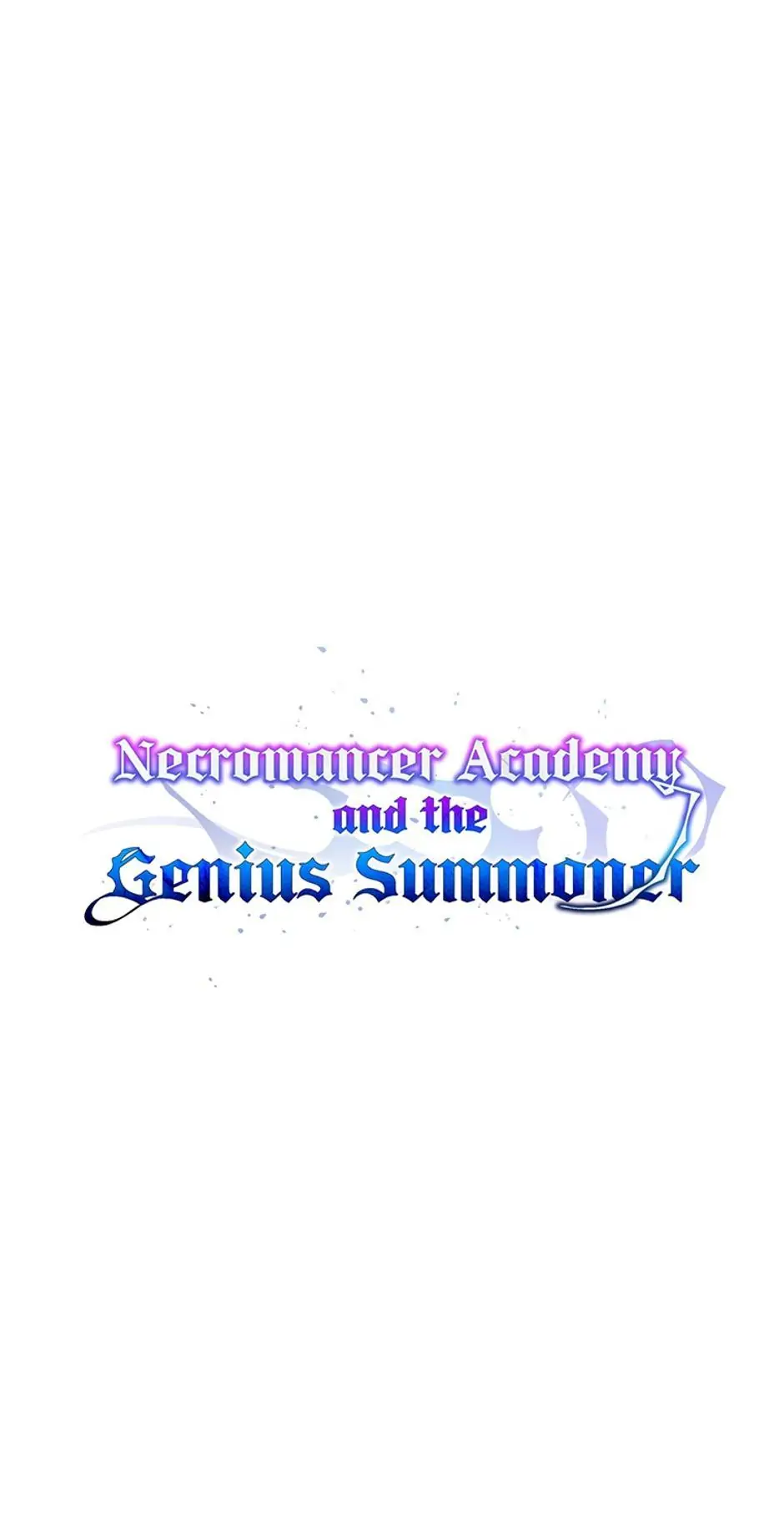 Necromancer Academy and the Genius Summoner Chapter 24