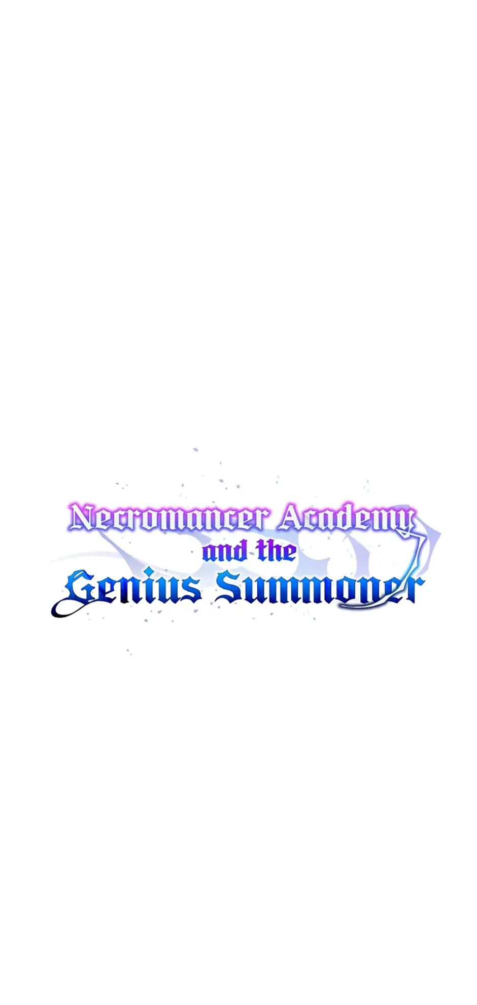 Necromancer Academy and the Genius Summoner Chapter 38