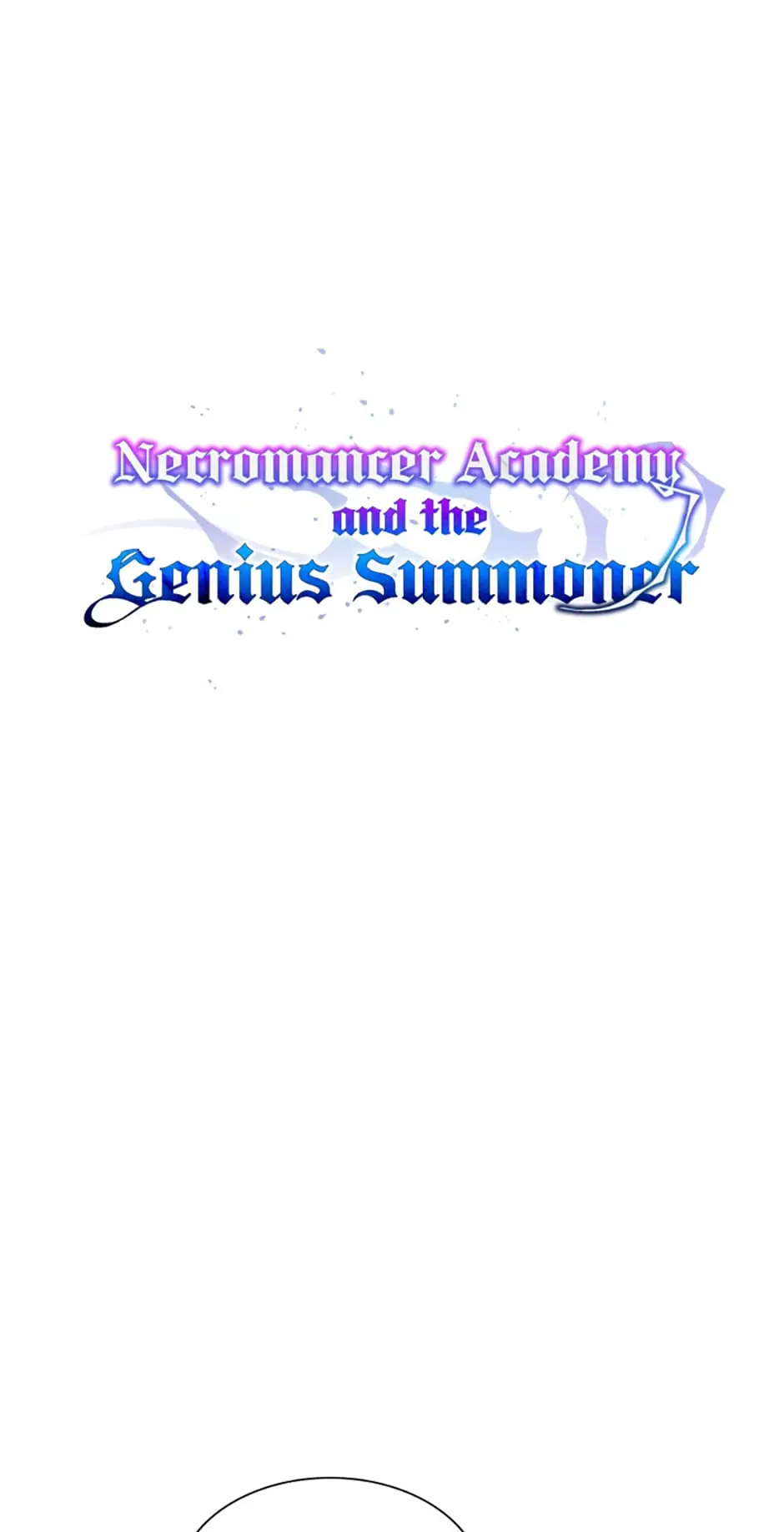 Necromancer Academy and the Genius Summoner Chapter 39