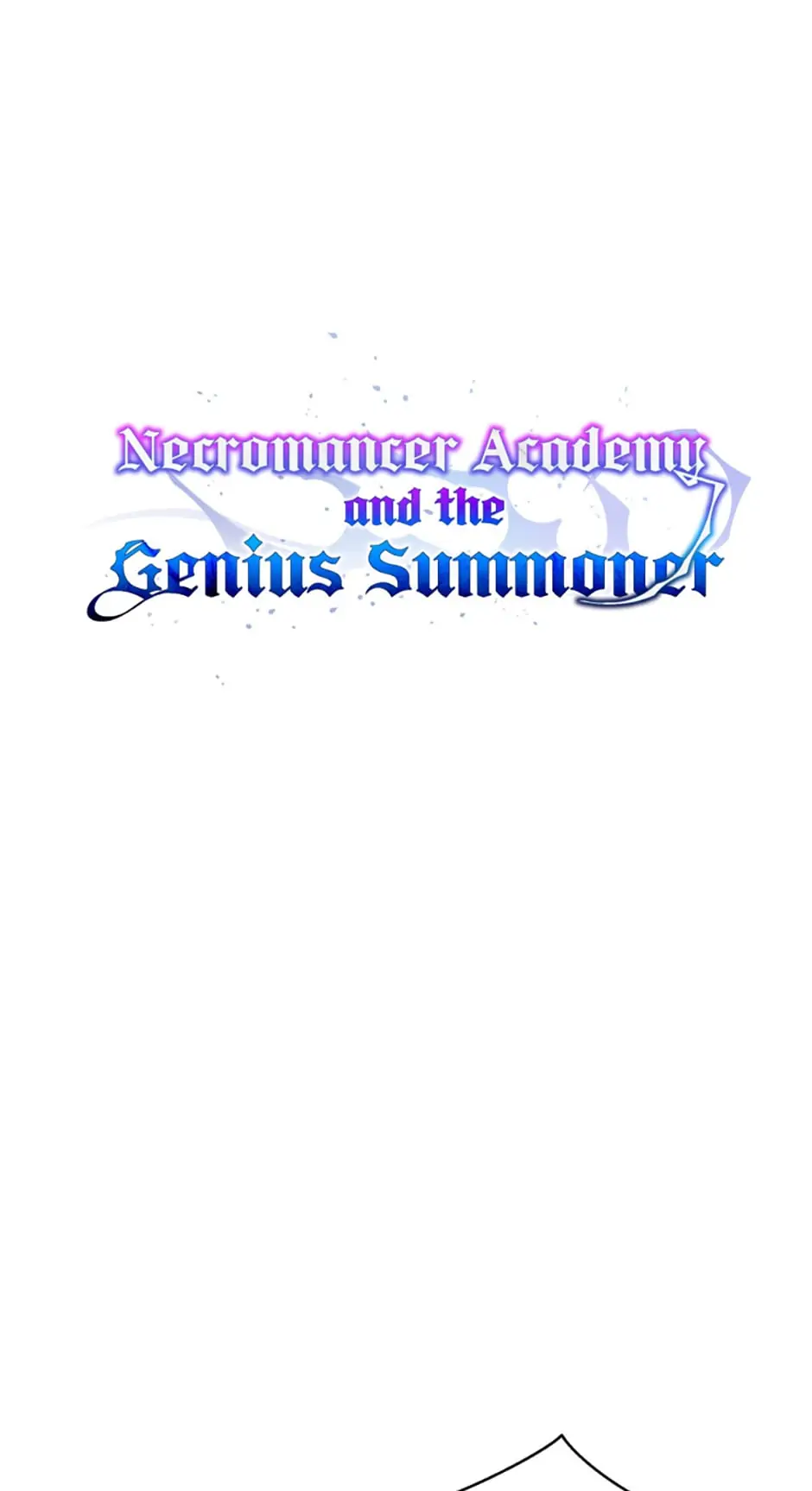 Necromancer Academy and the Genius Summoner Chapter 40