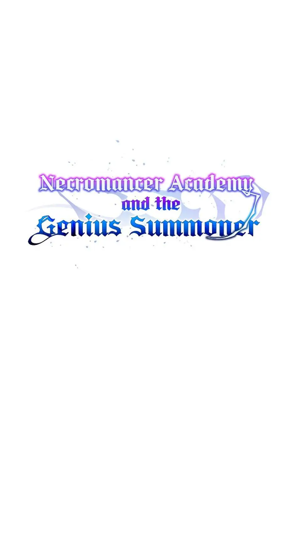 Necromancer Academy and the Genius Summoner Chapter 5