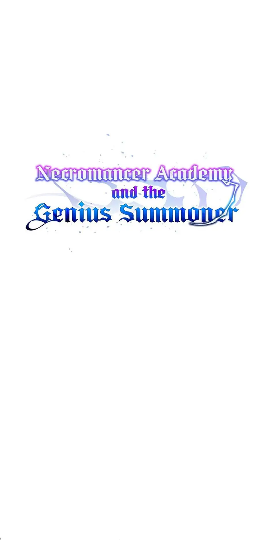 Necromancer Academy and the Genius Summoner Chapter 9