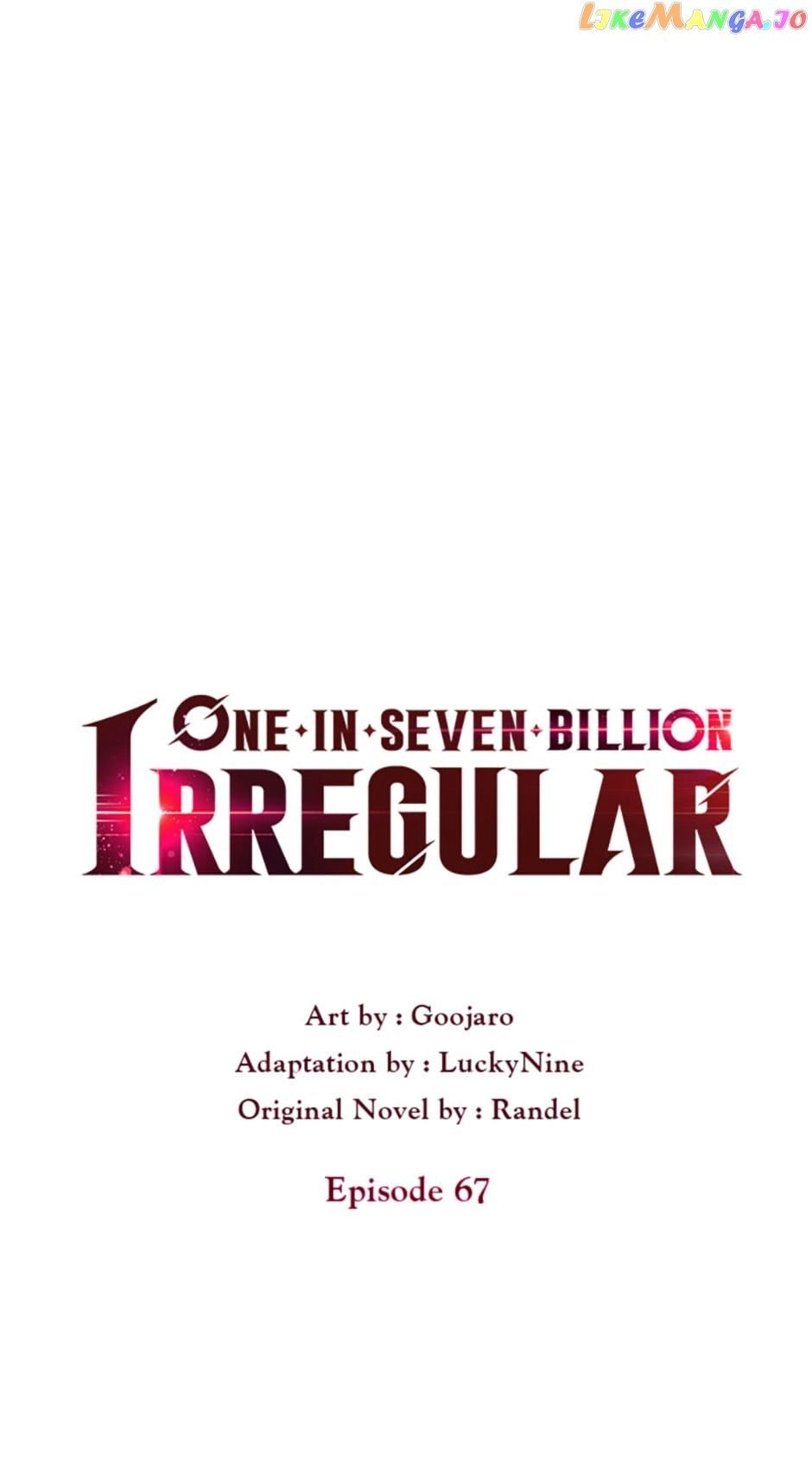 One in seven billion irregular (One-of-a-Kind Irregular) Chapter 67