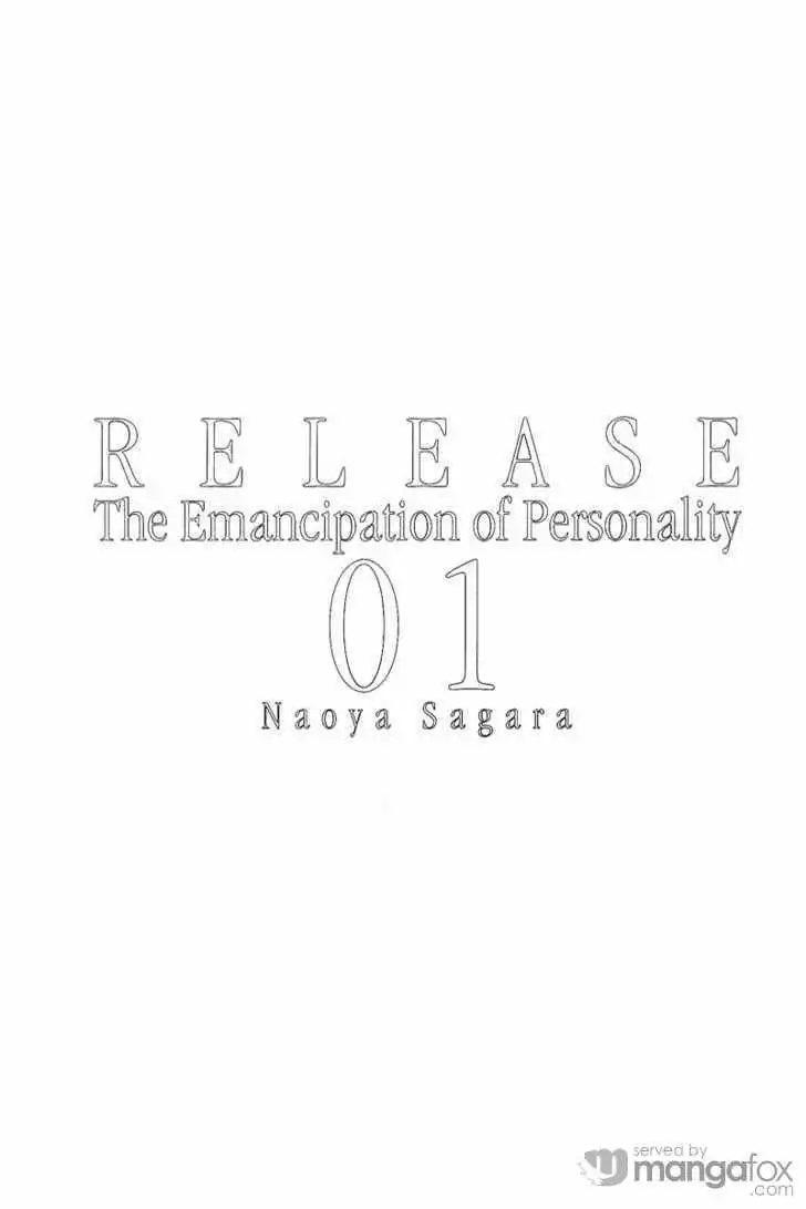 Release: The Emancipation of Personality Chapter 1
