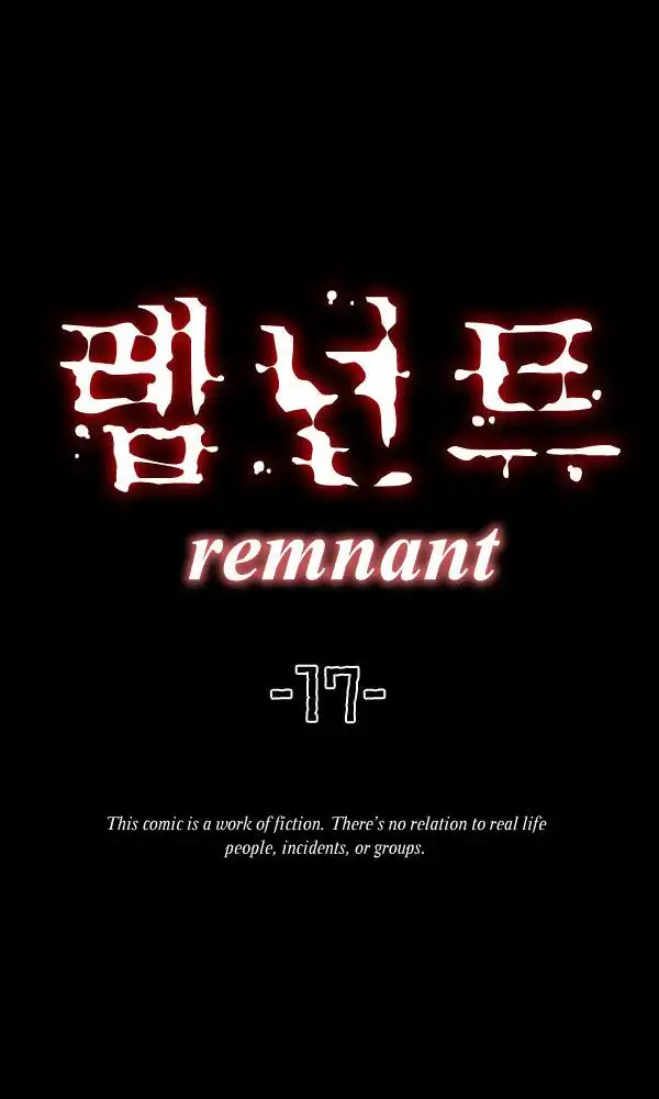 Remnant Chapter 17