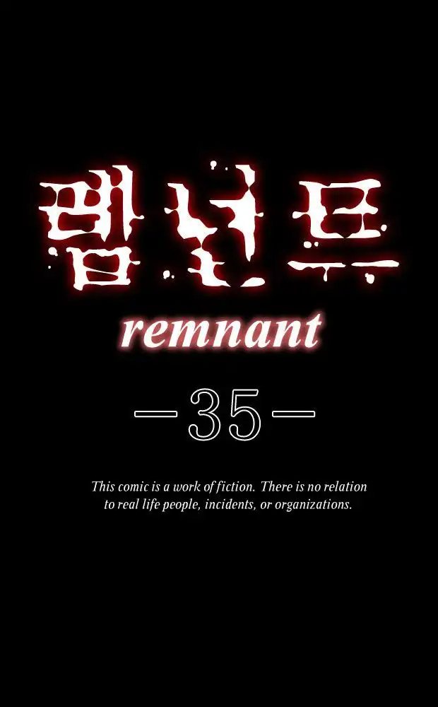 Remnant Chapter 35