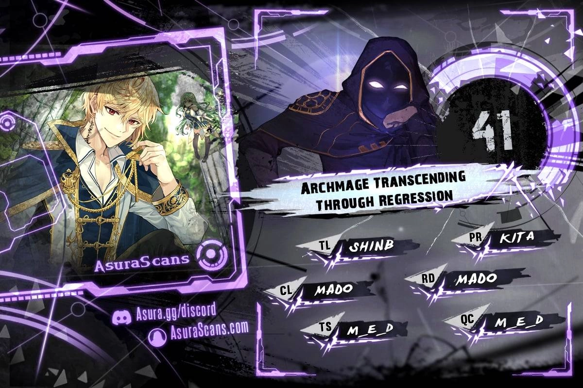 The Archmage Transcending Through Regression Chapter 41