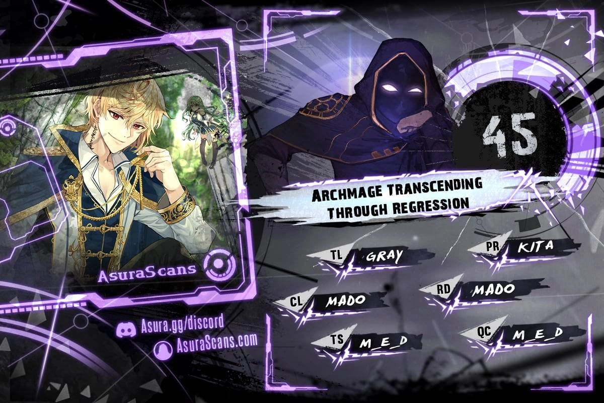 The Archmage Transcending Through Regression Chapter 45