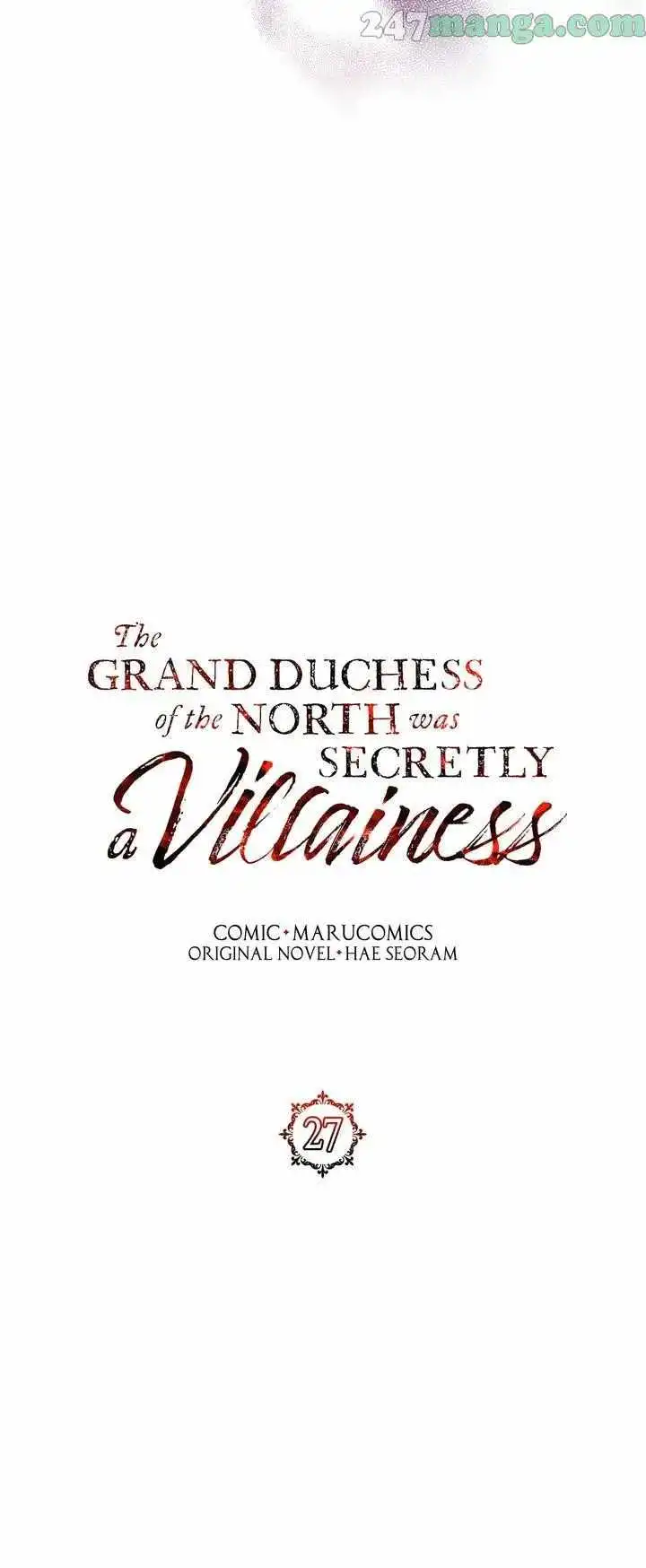 The Grand Duchess of the North Was Secretly a Villainess Chapter 27