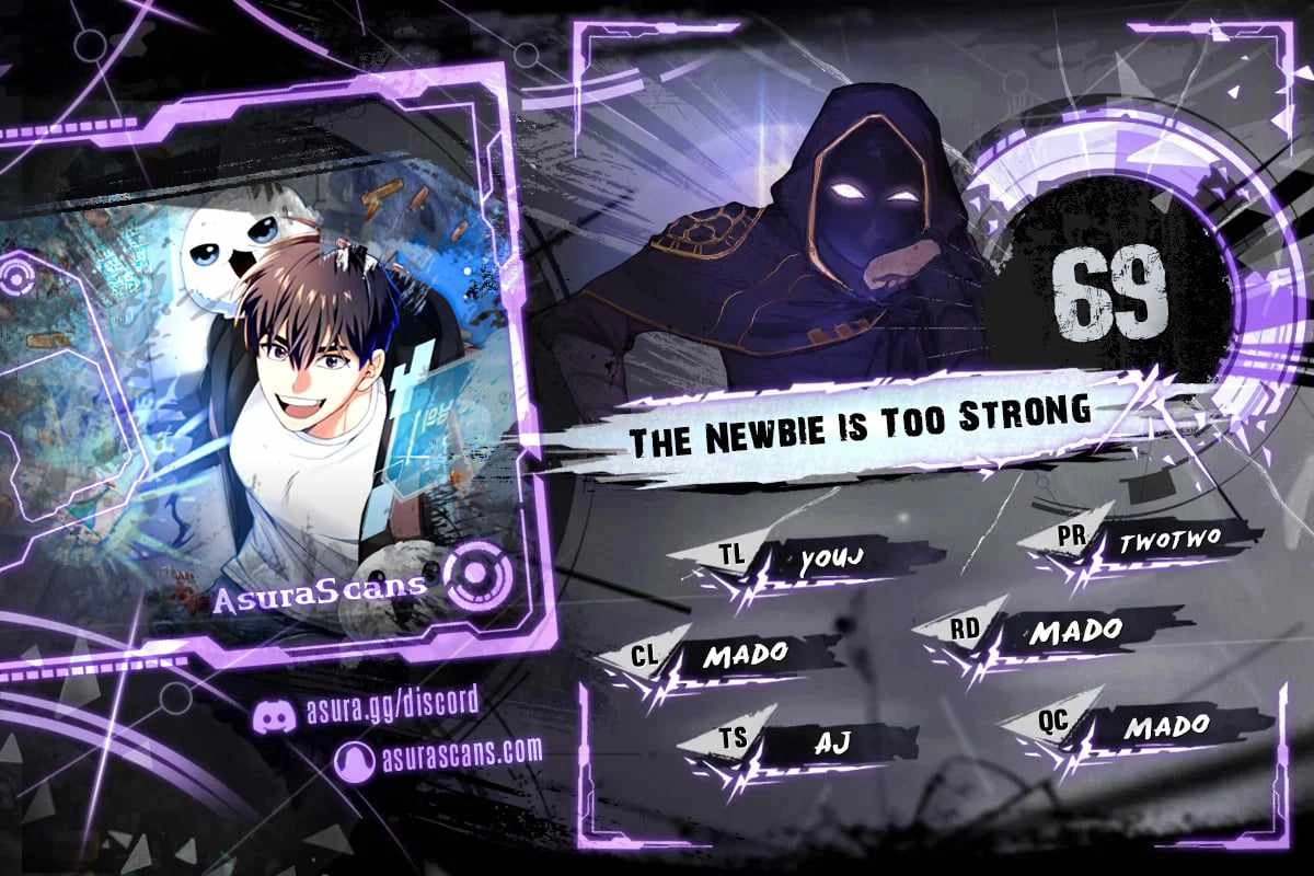 The Newbie is Too Strong Chapter 69