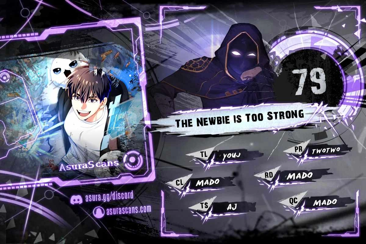 The Newbie is Too Strong Chapter 79